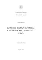 Suvremeni dentalni materijali  i njihova primjena u protetskoj terapiji