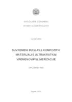 Suvremeni bulk-fill kompozitni materijali s ultra-kratkim vremenom polimerizacije