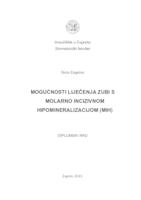 Mogućnosti liječenja zubi s molarno incizivnom hipomineralizacijom (MIH)