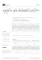 Systematic Review of Current Audiological Treatment Options for Patients with Treacher Collins Syndrome (TCS) and Surgical and Audiological Experiences of an Otorhinolaryngologist with TCS