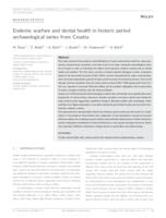 Endemic warfare and dental health in historic period archaeological series from Croatia