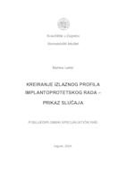 Kreiranje izlaznog profila implantoprotetskog rada - prikaz slučaja