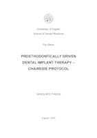 Prosthodontically Driven Dental Implant Therapy – Chairside Protocol