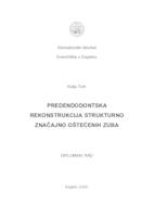 Predendodontska rekonstrukcija strukturno značajno oštećenih zuba