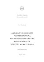 Analiza utjecaja brze polimerizacije na polimerizacijsku kinetiku nove generacije kompozitnih materijala