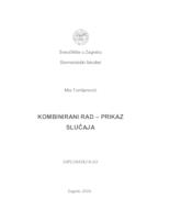 Kombinirani rad - prikaz slučaja