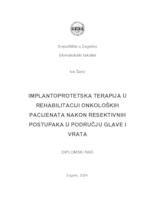 Implantoprotetska terapija u rehabilitaciji onkoloških pacijenata nakon resektivnih postupaka u području glave i vrata