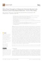 Shear Bond Strength of Orthodontic Brackets Bonded with Thermo-Cured Glass-Based Materials—An In Vitro Study