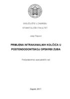 Primjena intrakanalnih kolĉića u postendodontskoj opskrbi zuba