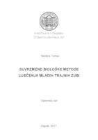 Suvremene biološke metode liječenja mladih trajnih zubi