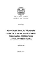 Mogućnosti mobilno-protetske sanacije potpune bezubosti kod pacijenata s resorbiranim alveolarnim grebenima