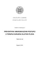 Preventivni i mikroinvazivni postupci u terapiji karijesa glatkih ploha