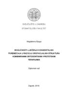 Mogućnosti liječenja kongenitalnih poremećaja orofacijalnih struktura kombiniranim ortodontskim i protetskim terapijama