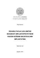 Rehabilitacija djelomične bezubosti implantoprotetskim radom nošenim bikortikalnim implantatima