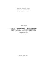 Uloga probiotika i prebiotika u dentalnom razvoju djeteta