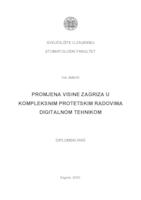 Promjena visine zagriza u kompleksnim protetskim radovima digitalnom tehnikom