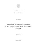 Primjena botulinum toksina i hijaluronske kiseline u dentalnoj medicini