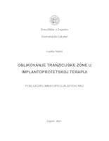 Oblikovanje tranzicijske zone u implantoprotetskoj terapiji