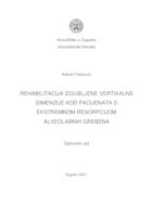 Rehabilitacija izgubljene vertikalne dimenzije kod pacijenata s ekstremnom resorpcijom alveolarnih grebena 