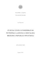 prikaz prve stranice dokumenta Utjecaj COVID-19 pandemije na potrošnju lijekova u dentalnoj medicini u Republici Hrvatskoj