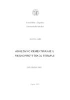 prikaz prve stranice dokumenta Adhezivno cementiranje u fiksnoprotetskoj terapiji