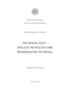 prikaz prve stranice dokumenta The dental pulp – biology, pathology and regenerative potential