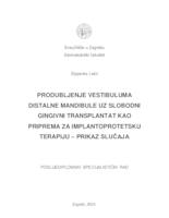 prikaz prve stranice dokumenta Produbljenje vestibuluma distalne mandibule uz slobodni gingivni transplantat kao priprema za implantoprotetsku terapiju - prikaz slučaja