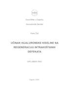 prikaz prve stranice dokumenta Učinak hijaluronske kiseline na regeneraciju intrakoštanih defekata