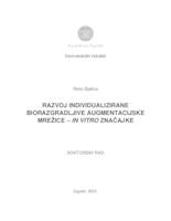 prikaz prve stranice dokumenta Razvoj individualizirane biorazgradljive augmentacijske mrežice-in vitro značajke 