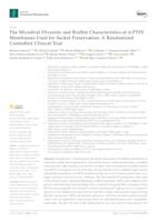 prikaz prve stranice dokumenta The Microbial Diversity and Biofilm Characteristics of d-PTFE Membranes Used for Socket Preservation: A Randomized Controlled Clinical Trial